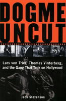Dogme Uncut Dogme Uncut